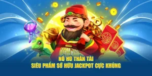 Trò Chơi Nổ Hũ Thần Tài Tại FUN88: Cơ Hội Trúng Thưởng Lớn